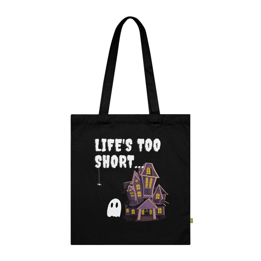 Life's Too Short/Time From Earth Organic Cotton Tote Bag
